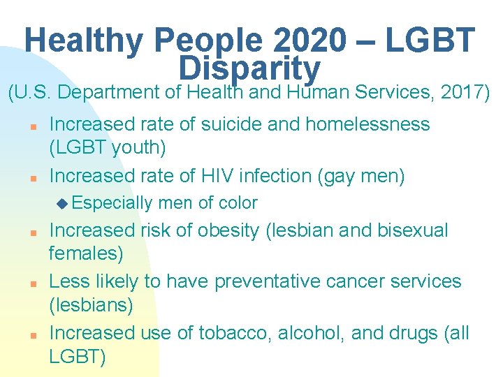 Healthy People 2020 – LGBT Disparity (U. S. Department of Health and Human Services,