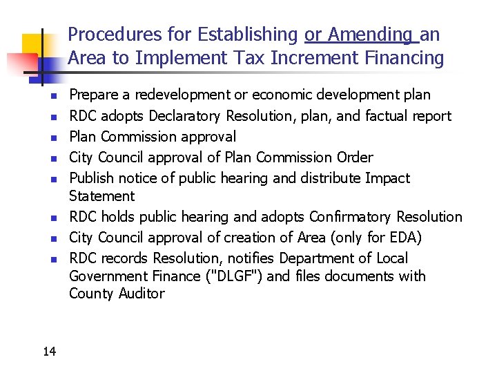 Procedures for Establishing or Amending an Area to Implement Tax Increment Financing n n
