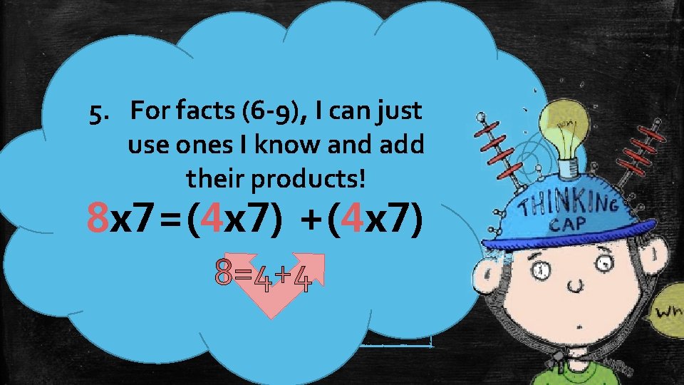 5. For facts (6 -9), I can just use ones I know and add