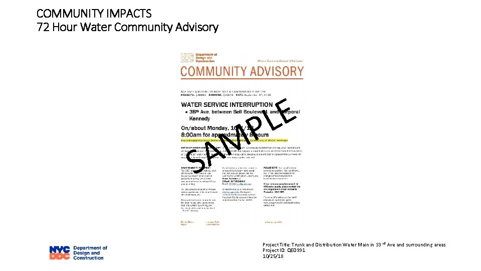 COMMUNITY IMPACTS 72 Hour Water Community Advisory E L P M A S Project