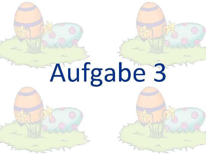 Aufgabe 3 