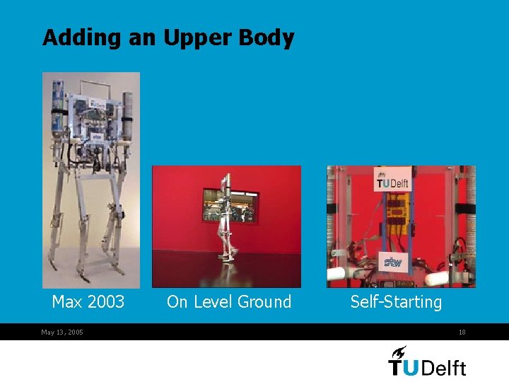 Adding an Upper Body Max 2003 May 13, 2005 On Level Ground Self-Starting 18