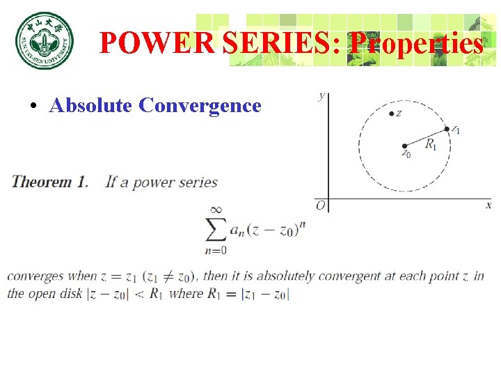 POWER SERIES: Properties • Absolute Convergence 