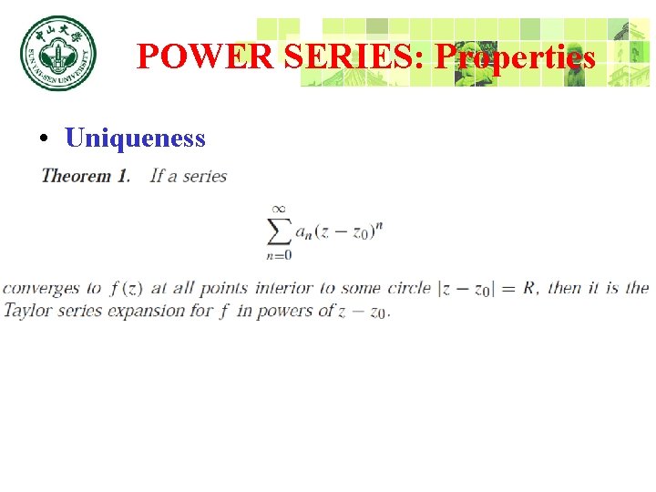 POWER SERIES: Properties • Uniqueness 
