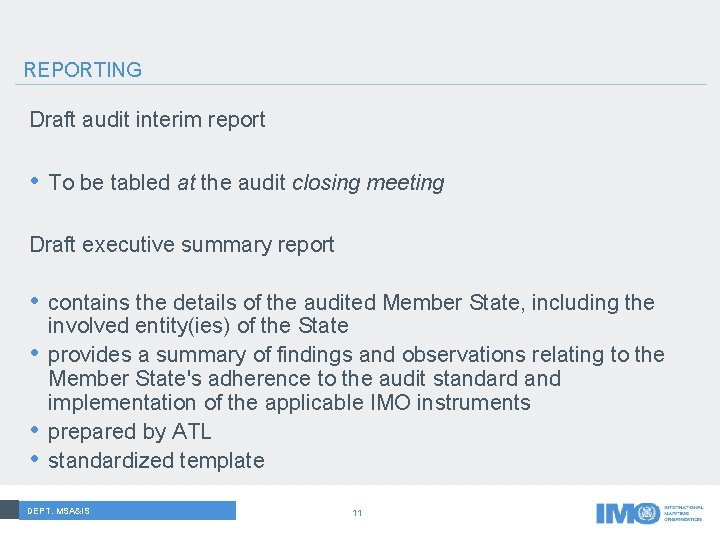 REPORTING Draft audit interim report • To be tabled at the audit closing meeting