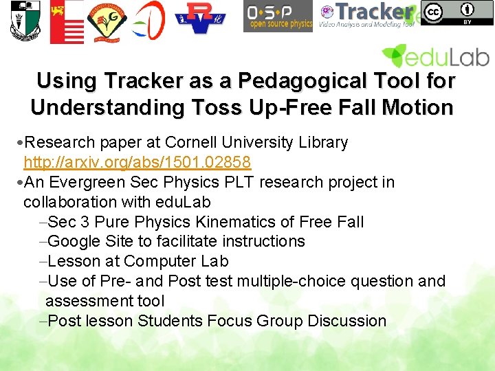 Using Tracker as a Pedagogical Tool for Understanding Toss Up-Free Fall Motion •