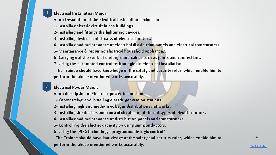 1 Electrical Installation Major: ● Job Description of the Electrical installation Technician 1 -