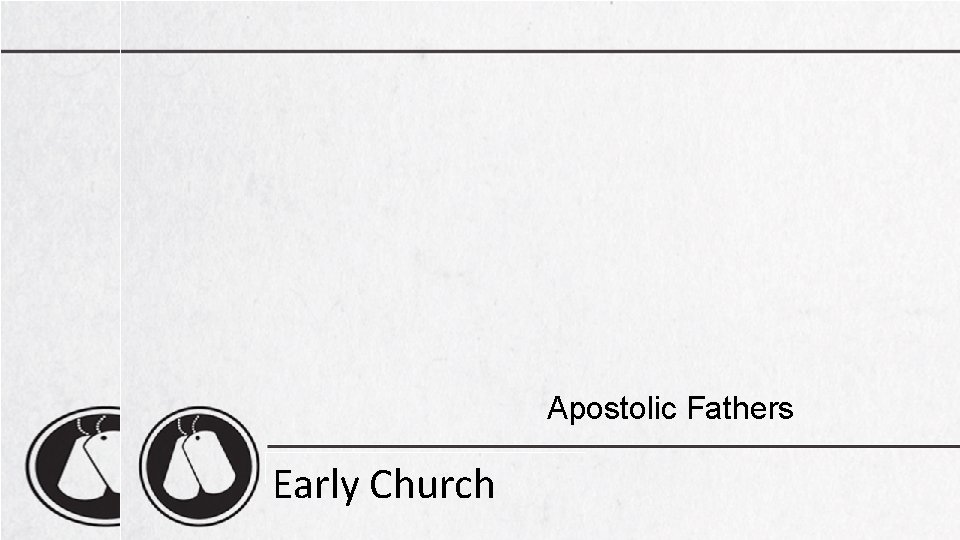 Apostolic Fathers Early Church 