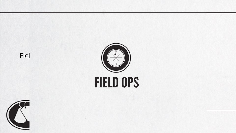 Field Ops 