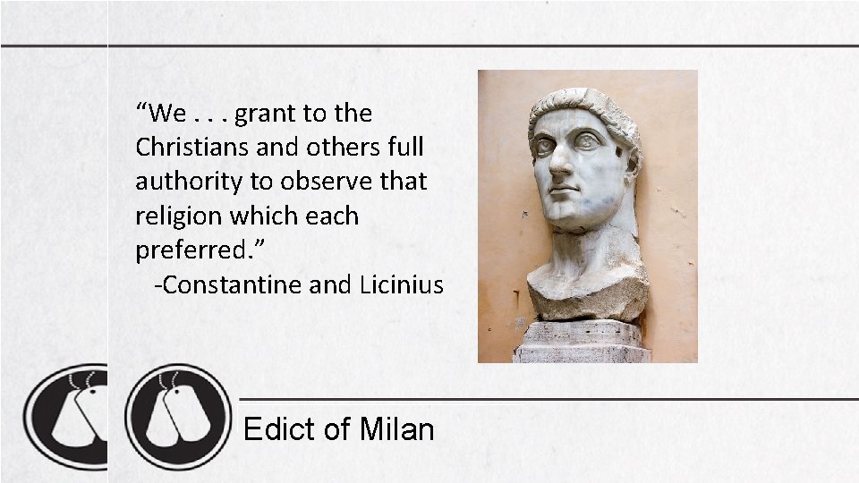 “We. . . grant to the Christians and others full authority to observe that