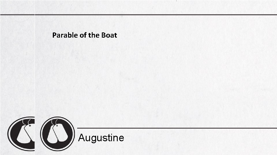 Parable of the Boat Augustine 