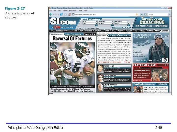 Principles of Web Design, 4 th Edition 2 -49 