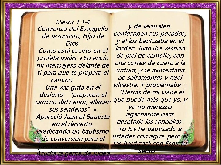 Marcos 1: 1 -8 y de Jerusalén, Comienzo del Evangelio de Jesucristo, Hijo de