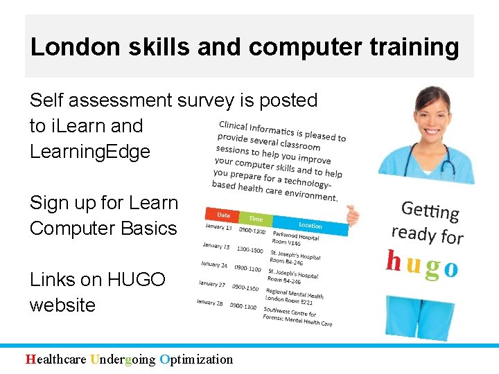 London skills and computer training Self assessment survey is posted to i. Learn and