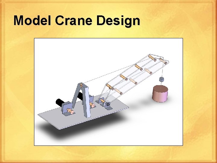 Model Crane Design 