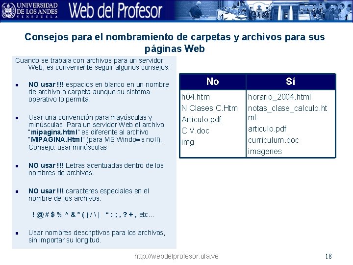 Consejos para el nombramiento de carpetas y archivos para sus páginas Web Cuando se