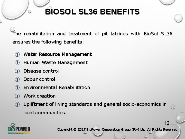 BIOSOL SL 36 BENEFITS The rehabilitation and treatment of pit latrines with Bio. Sol