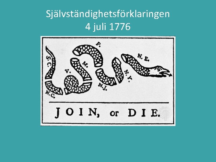 Självständighetsförklaringen 4 juli 1776 