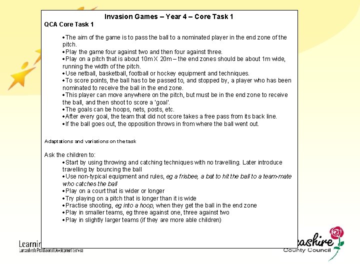 Invasion Games – Year 4 – Core Task 1 QCA Core Task 1 ·The
