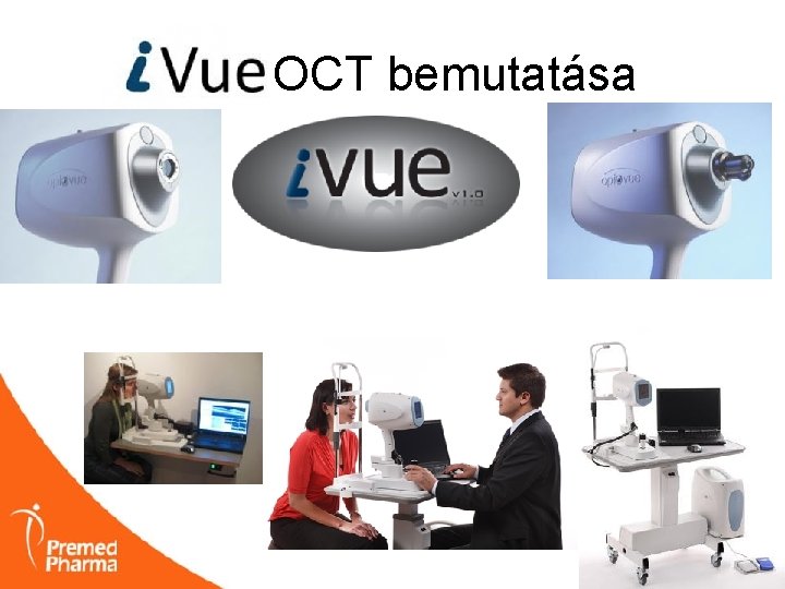 OCT bemutatása 