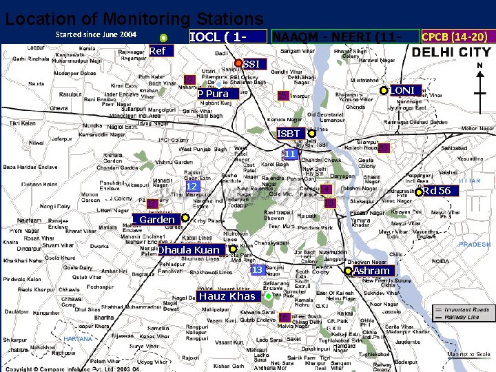 Location of Monitoring Stations Started since June 2004 Ref IOCL ( 110) SSI NAAQM