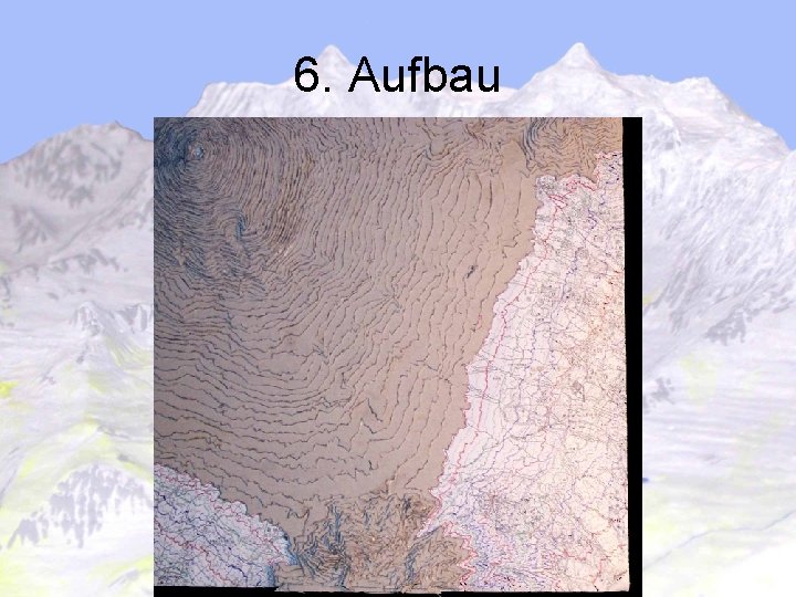 6. Aufbau 