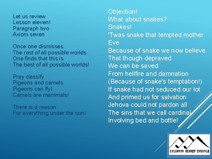 Let us review Lesson eleven! Paragraph two Axiom seven Once one dismisses The rest