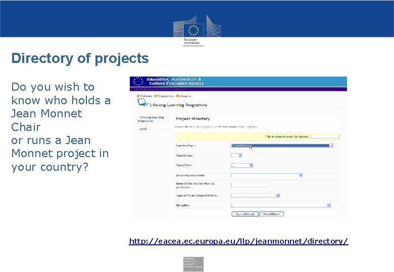 Directory of projects Do you wish to know who holds a Jean Monnet Chair