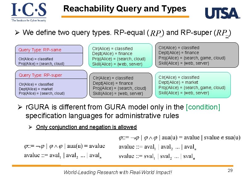 Reachability Query and Types Ø We define two query types. RP-equal ( Query Type: