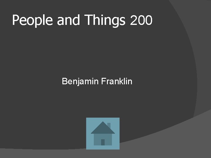 People and Things 200 Benjamin Franklin 