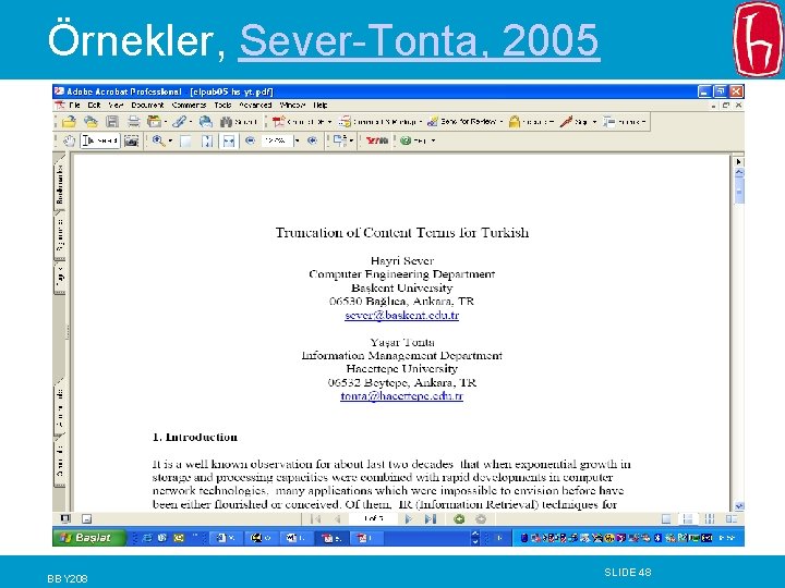 Örnekler, Sever-Tonta, 2005 BBY 208 SLIDE 48 