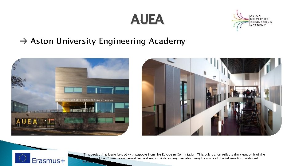 AUEA Aston University Engineering Academy "This project has been funded with support from the