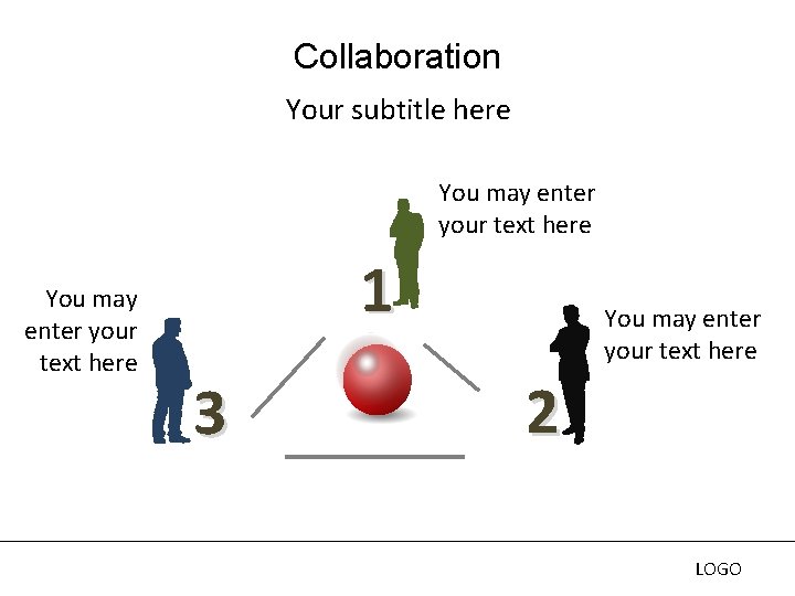 Collaboration Your subtitle here You may enter your text here 1 3 You may