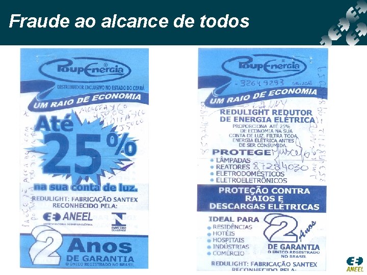 Fraude ao alcance de todos 