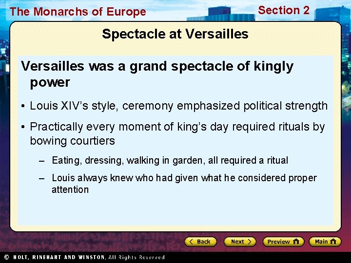 The Monarchs of Europe Section 2 Spectacle at Versailles was a grand spectacle of