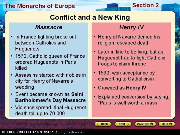 Section 2 The Monarchs of Europe Conflict and a New King Massacre • In