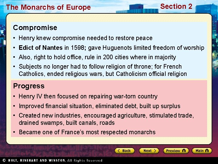 The Monarchs of Europe Section 2 Compromise • Henry knew compromise needed to restore