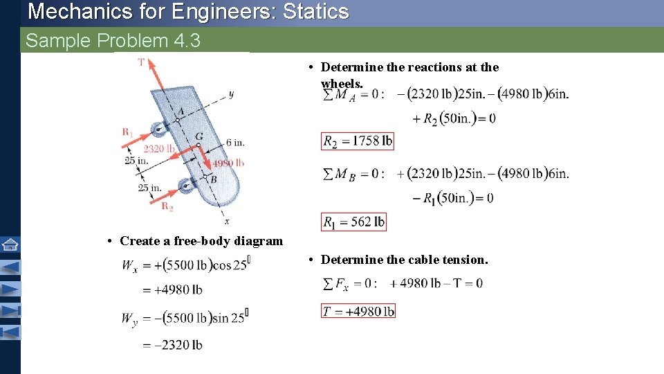 Mechanics for Engineers: Statics Sample Problem 4. 3 • Determine the reactions at the Mechanics for Engineers: Statics Sample Problem 4. 3 • Determine the reactions at the