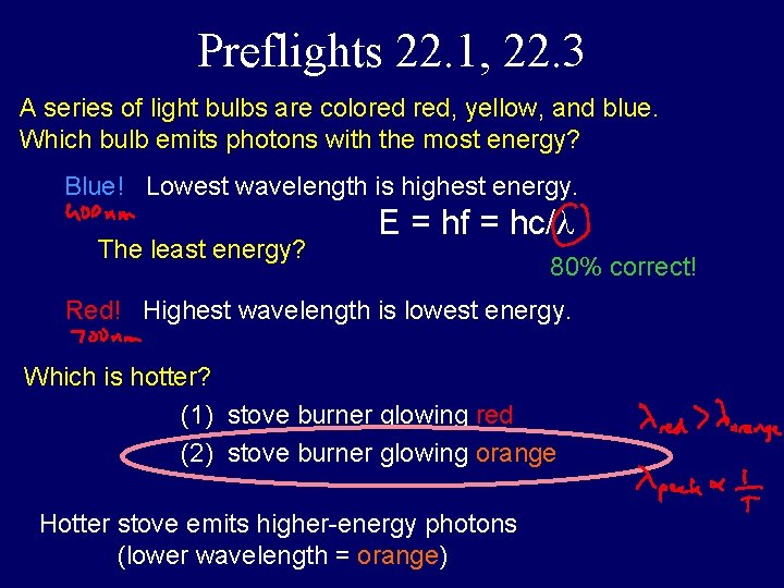 Preflights 22. 1, 22. 3 A series of light bulbs are colored red, yellow,