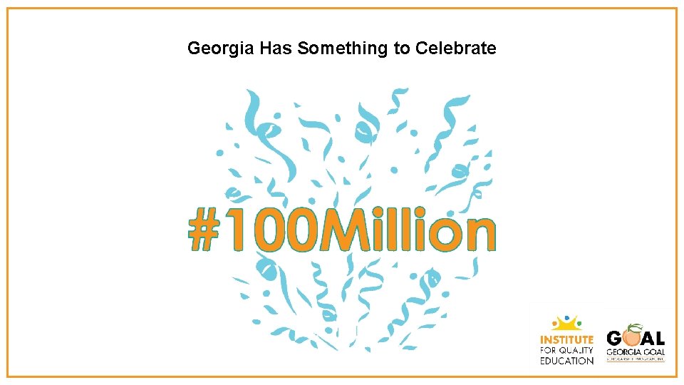 Georgia Has Something to Celebrate 