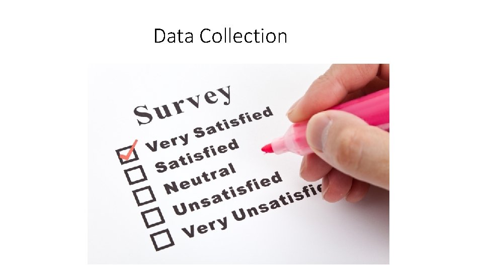 Data Collection 