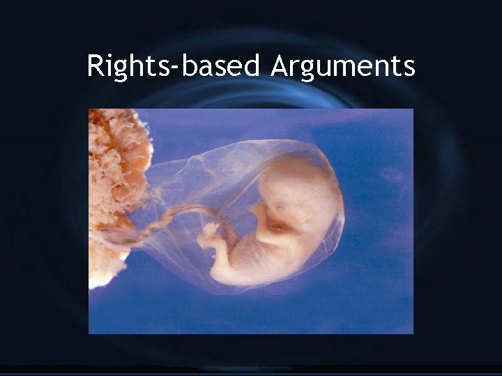 Rights-based Arguments 