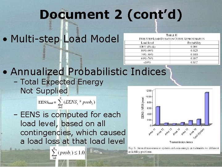 Document 2 (cont’d) • Multi-step Load Model • Annualized Probabilistic Indices – Total Expected