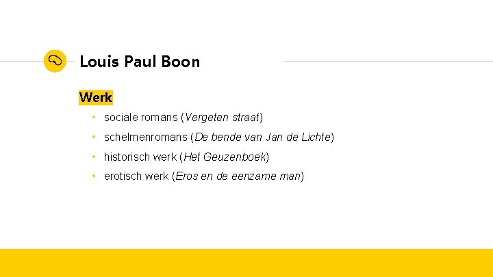 Louis Paul Boon Werk • sociale romans (Vergeten straat) • schelmenromans (De bende van