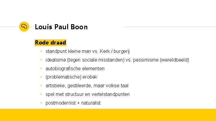 Louis Paul Boon Rode draad • standpunt kleine man vs. Kerk / burgerij •