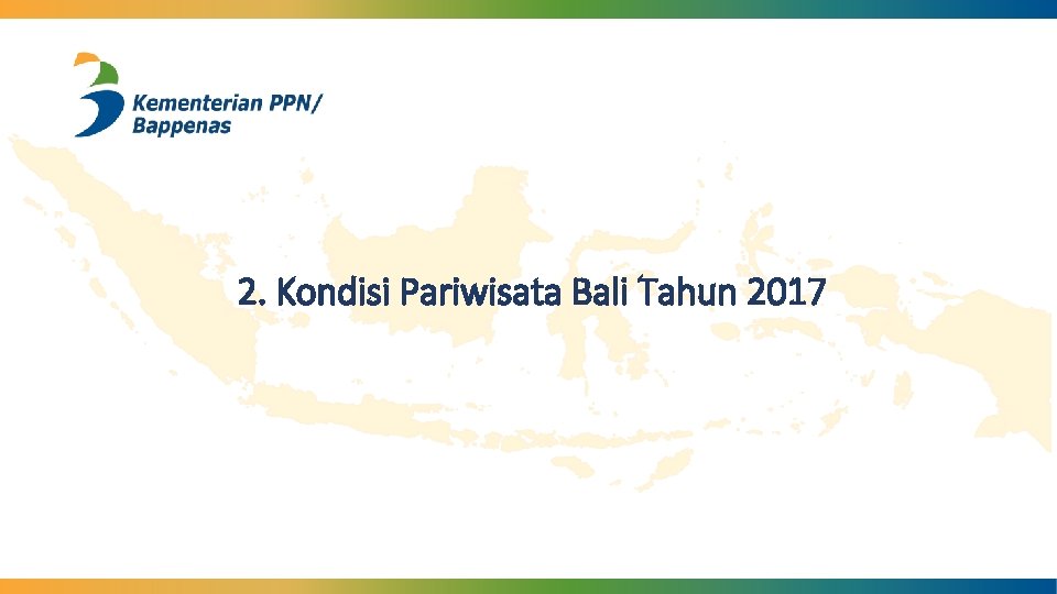 2. Kondisi Pariwisata Bali Tahun 2017 