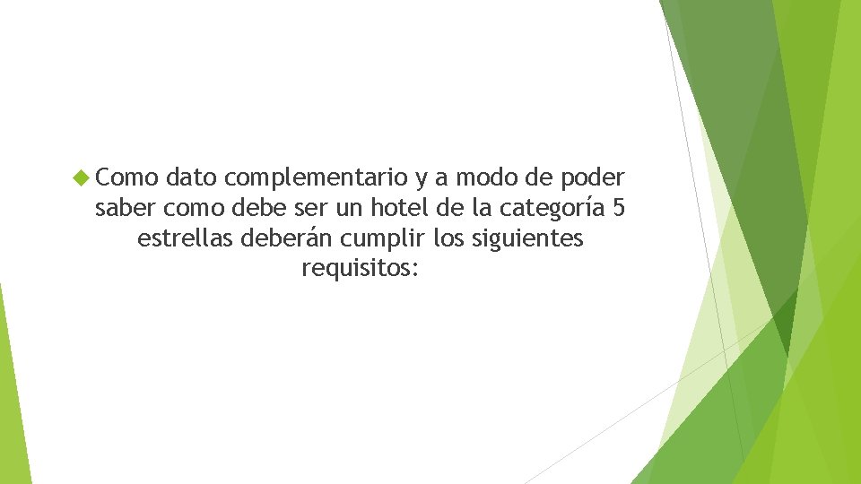  Como dato complementario y a modo de poder saber como debe ser un