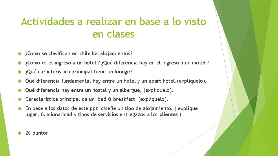 Actividades a realizar en base a lo visto en clases ¿Como se clasifican en