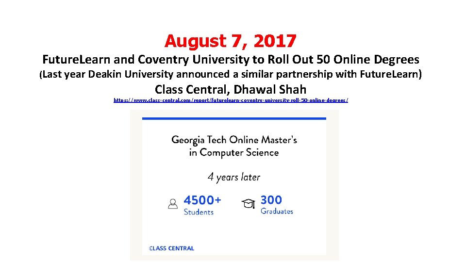 August 7, 2017 Future. Learn and Coventry University to Roll Out 50 Online Degrees