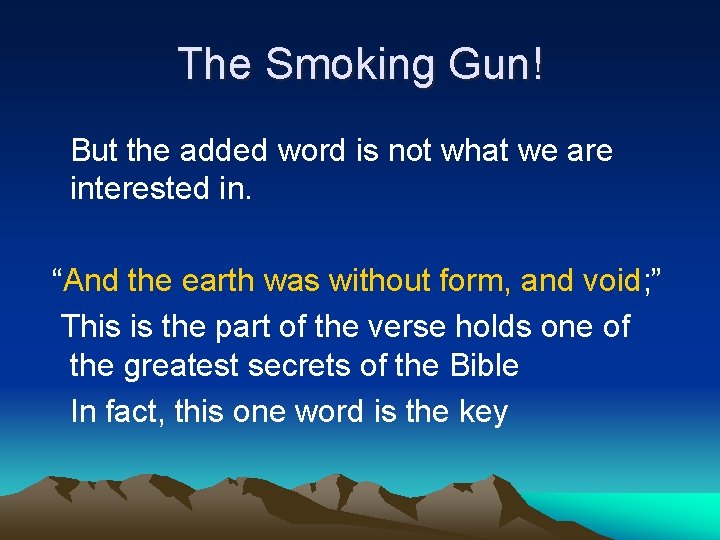 The Smoking Gun! But the added word is not what we are interested in.
